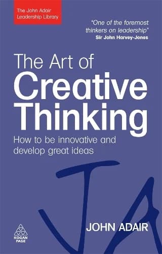کتاب The Art of Creative Thinking (هنر تفکر خلاق) نسخه انگلیسی PDF | جان ادیر — تصویر ۵