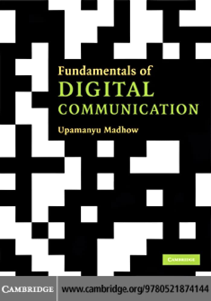کتاب Fundamentals of Digital Communication (مبانی ارتباطات دیجیتال) نسخه انگلیسی PDF | اوپامانیو مادهو