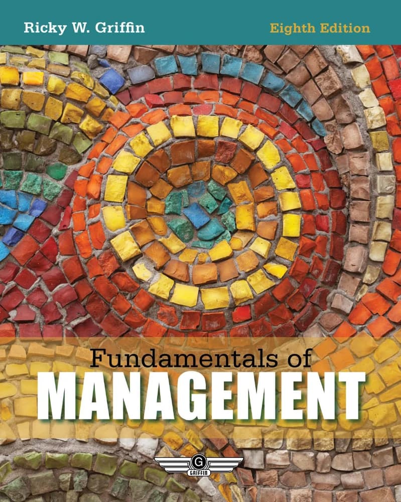 کتاب Fundamentals of MANAGEMENT (مبانی مدیریت) نسخه انگلیسی PDF | ریکی دبلیو.گریفین
