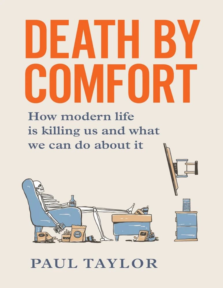 کتاب Death by Comfort (مرگ با راحتی) نسخه انگلیسی PDF | پل تیلور