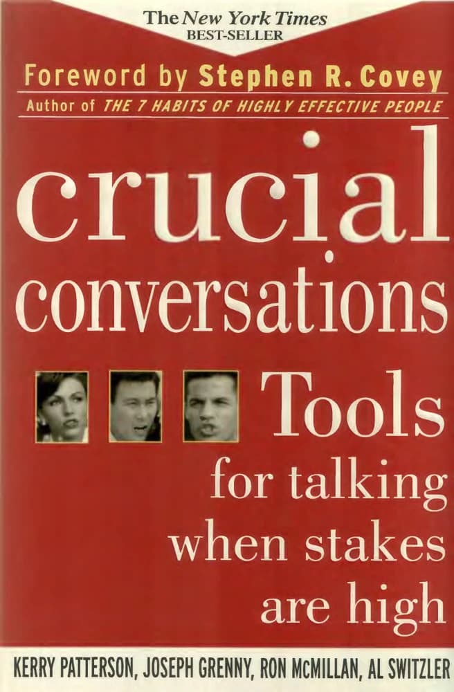 کتاب Crucial Conversations (گفتگوهای حیاتی) نسخه انگلیسی PDF | کری پترسون — تصویر ۳