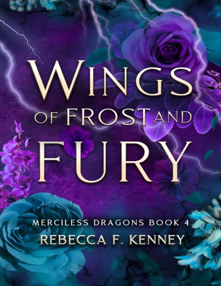 کتاب بال‌های یخ و خشم: اژدهایان بی‌رحم، کتاب چهارم (Wings of Frost and Fury: Merciless Dragons, Book 4) اثر ربکا اف. کنی نسخه PDF انگلیسی