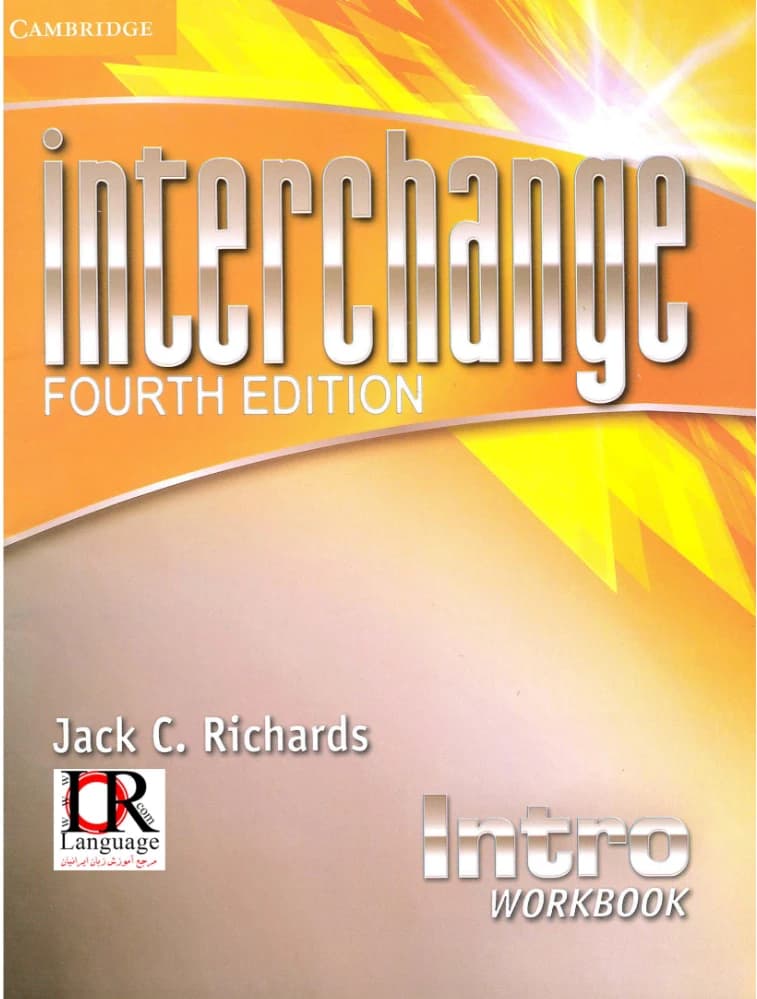 کتاب Interchange Intro Workbook – Fourth Edition (ورک‌بوک اینترچنج سطح مقدماتی، ویرایش چهارم) نسخه انگلیسی PDF | جک سی. ریچاردز (Google Books