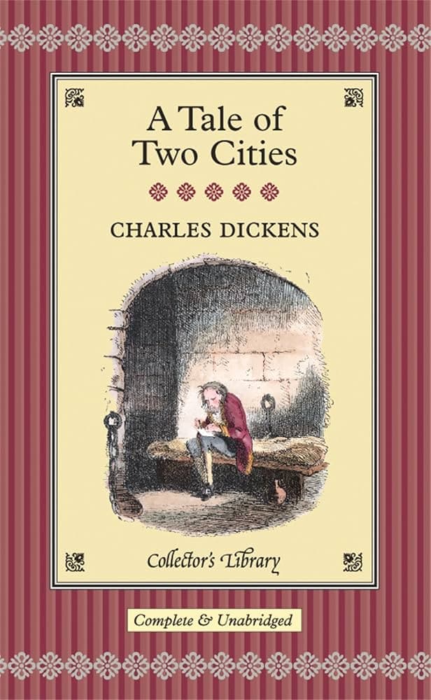 کتاب کتابخانه کلکسیونر: داستان دو شهر (Collector’s Library: A Tale of Two Cities) اثر چارلز دیکنز نسخه PDF انگلیسی
