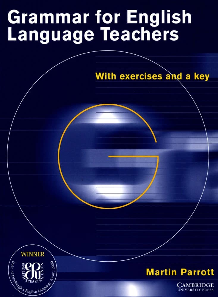 کتاب Grammar for English Language Teachers (گرامر برای معلمان زبان انگلیسی) نسخه انگلیسی PDF | مارتین پاروت