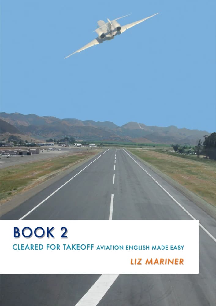 کتاب Cleared for Takeoff: Aviation English Made Easy B1 (آماده پرواز: انگلیسی هوانوردی به زبان ساده B1) نسخه انگلیسی PDF | لیز مارینر