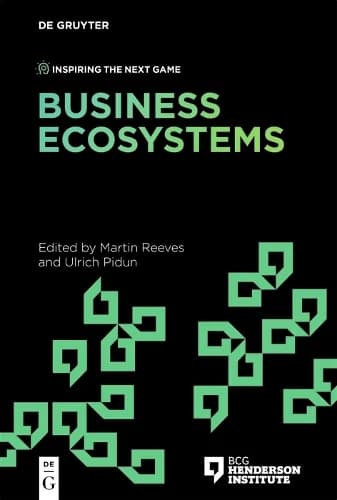 کتاب Business Ecosystems (اکوسیستم‌های کسب‌وکار) نسخه انگلیسی PDF | Martin Reeves