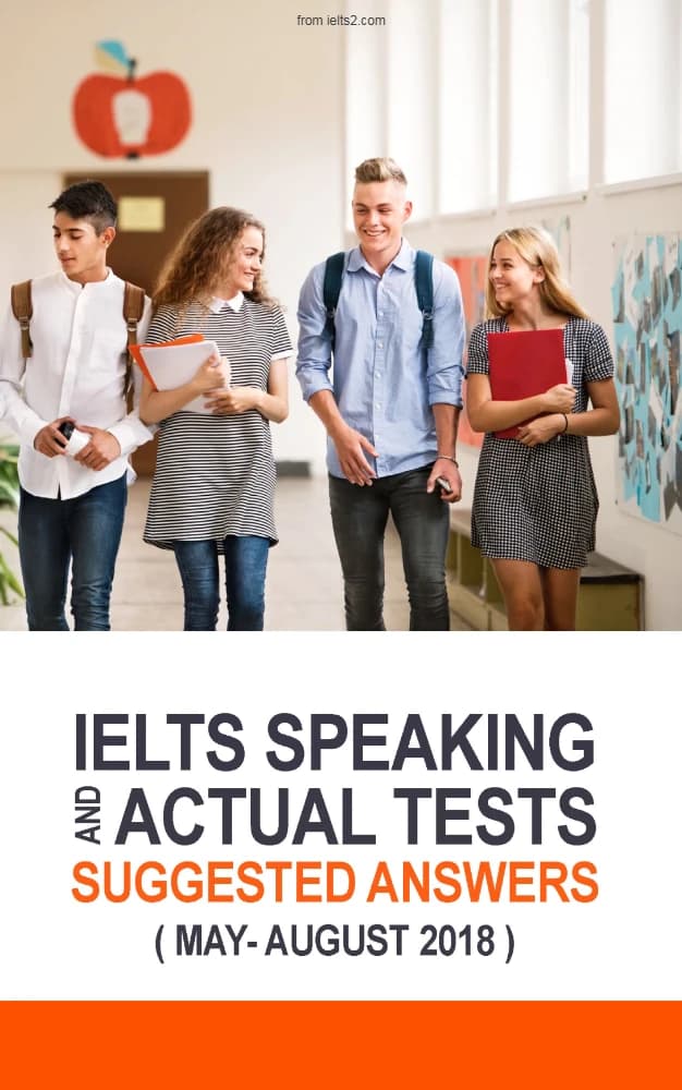 کتاب IELTS Speaking Actual Tests May–Aug 2018 (آزمون‌های واقعی گفتاری آیلتس، می تا آگوست ۲۰۱۸) نسخه انگلیسی PDF