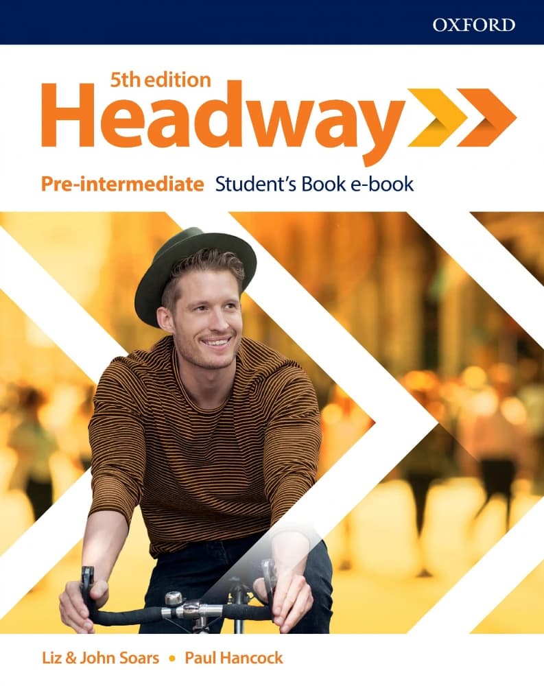 کتاب Headway – Pre-Intermediate Student’s Book (کتاب دانش‌آموز Headway، سطح Pre-Intermediate) نسخه انگلیسی PDF | لیز و جان سوارز