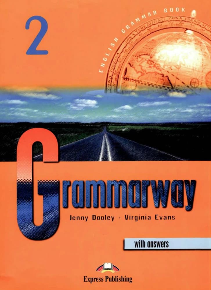 کتاب Grammarway 2 with Answers (گرامر‌وی ۲ همراه با پاسخنامه) نسخه انگلیسی PDF | ویرجینیا ایوانز و جنی دولی