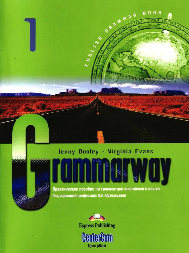 کتاب Grammarway 1 with Answers (گرامر‌وی ۱ همراه با پاسخنامه) نسخه انگلیسی PDF | ویرجینیا ایوانز و جنی دولی