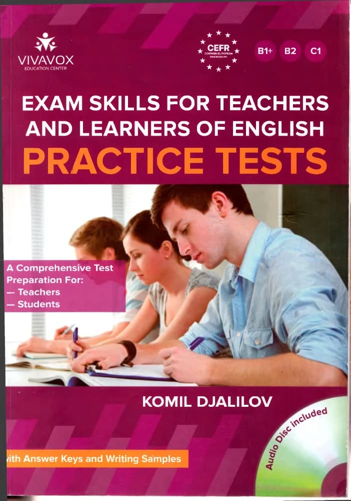 کتاب Exam Skills for Teachers and Learners of English (مهارت‌های آزمون برای معلمان و زبان‌آموزان انگلیسی) نسخه انگلیسی PDF | کمیل جلیلوف