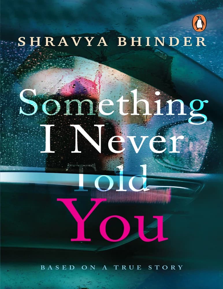 کتاب Something I Never Told You (چیزی که هرگز به تو نگفتم) نسخه انگلیسی PDF | شراویا بیندر