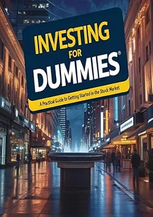و دانلود نسخه کامل کتاب زبان اصلی Investing for Dummies: A Practical Guide to Getting Started in the Stock Market (How to) | دانلود کتاب خارجی