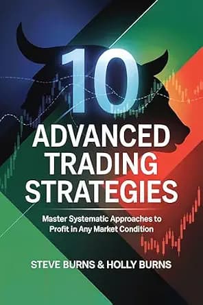 و دانلود نسخه کامل کتاب زبان اصلی 10 Advanced Trading Strategies: Master Systematic Approaches to Profit in Any Market Condition | دانلود کتاب خارجی