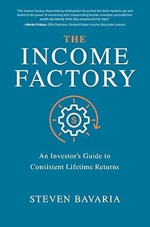 و دانلود نسخه کامل کتاب زبان اصلی The Income Factory: An Investor’s Guide to Consistent Lifetime Returns | دانلود کتاب خارجی