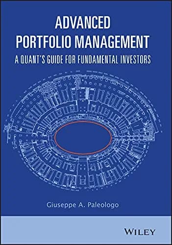 و دانلود نسخه کامل کتاب زبان اصلی Advanced Portfolio Management: A Quant’s Guide for Fundamental Investors 1st Edition | دانلود کتاب خارجی