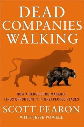و دانلود نسخه کامل کتاب زبان اصلی Dead Companies Walking: How a Hedge Fund Manager Finds Opportunity in Unexpected Places | دانلود کتاب خارجی
