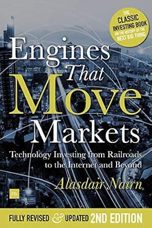 و دانلود نسخه کامل کتاب زبان اصلی Engines That Move Markets: Technology Investing from Railroads to the Internet and Beyond | دانلود کتاب خارجی