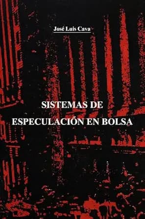 و دانلود نسخه کامل کتاب زبان اصلی Sistemas de Especulación en Bolsa (Spanish Edition) | دانلود کتاب خارجی — تصویر ۲