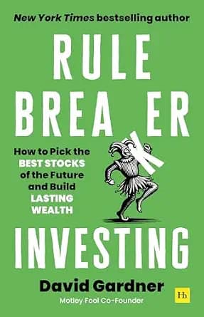 و دانلود نسخه کامل کتاب زبان اصلی Rule Breaker Investing: How to pick the best stocks of the future and build lasting wealth | دانلود کتاب خارجی