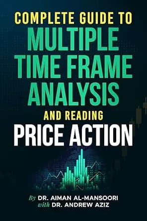 و دانلود نسخه کامل کتاب زبان اصلی Complete Guide to Multiple Time Frame Analysis and Reading Price Action | دانلود کتاب خارجی