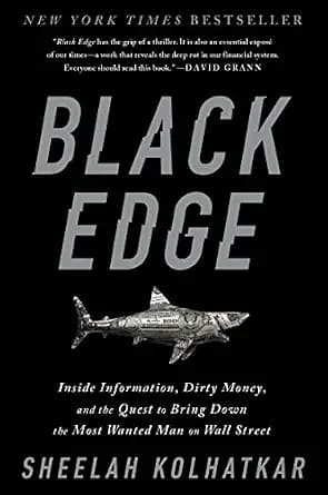 و دانلود نسخه کامل کتاب زبان اصلی Black Edge: Inside Information, Dirty Money, and the Quest to Bring Down the Most Wanted Manon Wall Street | دانلود کتاب خارجی