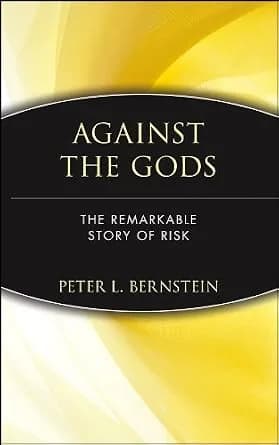 و دانلود نسخه کامل کتاب زبان اصلی Against the Gods: The Remarkable Story of Risk | دانلود کتاب خارجی — تصویر ۲