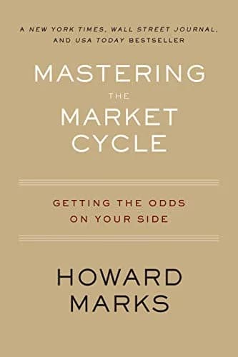 و دانلود نسخه کامل کتاب زبان اصلی Mastering The Market Cycle: Getting the Odds on Your Side Kindle Edition | دانلود کتاب خارجی