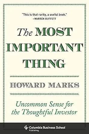و دانلود نسخه کامل کتاب زبان اصلی The Most Important Thing: Uncommon Sense for the Thoughtful Investor (Columbia Business School Publishing) | دانلود کتاب خارجی — تصویر ۲