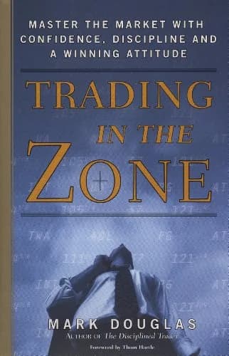 و دانلود نسخه کامل کتاب زبان اصلی Trading in the Zone: Master the Market with Confidence, Discipline, and a Winning Attitude Kindle Edition | دانلود کتاب خارجی