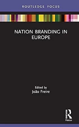 و دانلود نسخه کامل کتاب زبان اصلی Nation Branding in Europe (Routledge Focus on Nation Branding) PDF | دانلود کتاب خارجی