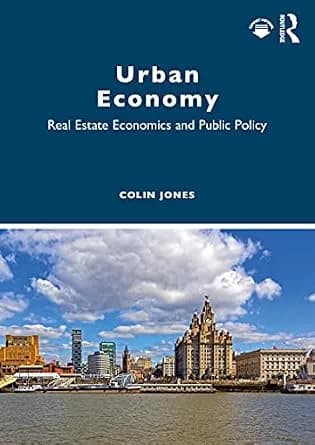 و دانلود نسخه کامل کتاب زبان اصلی Urban Economy: Real Estate Economics and Public Policy PDF | دانلود کتاب خارجی — تصویر ۲
