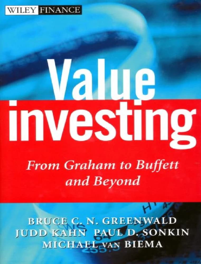 کتاب Value Investing (سرمایه‌گذاری ارزشی) نسخه انگلیسی PDF | بروس سی. ان. گرینوالد