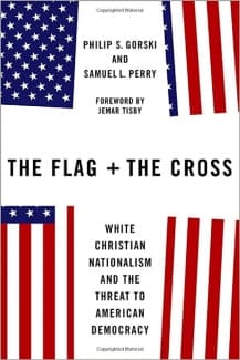 کتاب The Flag and the Cross: White Christian Nationalism and the Threat to American Democracy — تصویر ۲