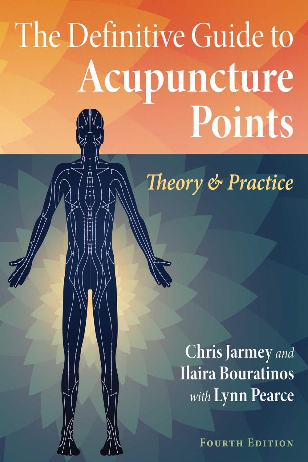راهنمای جامع نقاط طب سوزنی ۲۰۲۳ <br> The Definitive Guide to Acupuncture Points 2023