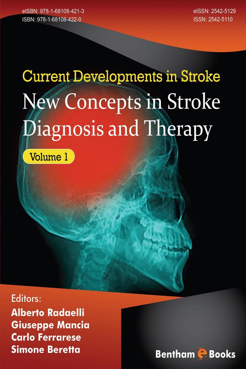 مفاهیم نوین در تشخیص و درمان سکته مغزی ۲۰۱۷ <br> New Concepts in Stroke Diagnosis and Therapy 2017