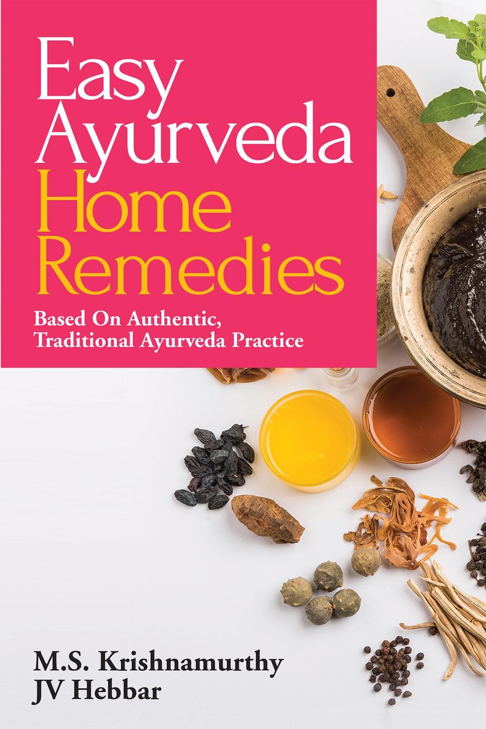 درمان‌های خانگی آسان آیورودا ۲۰۱۹ <br> Easy Ayurveda Home Remedies 2019
