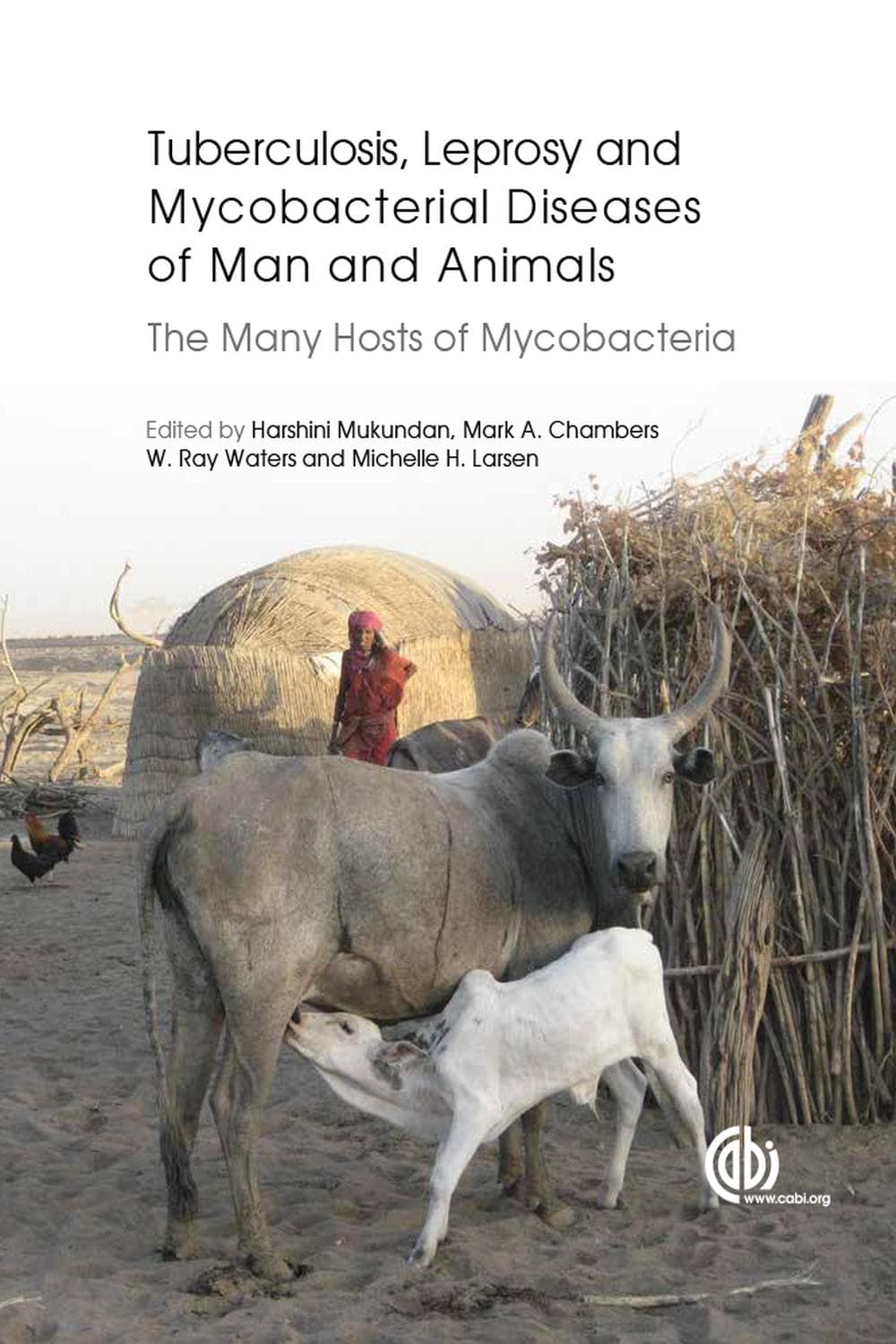 سل، جذام و سایر بیماری‌های مایکوباکتریایی انسان و حیوانات ۲۰۱۵ <br> Tuberculosis, Leprosy and Other Mycobacterial Diseases of Man and Animals 2015