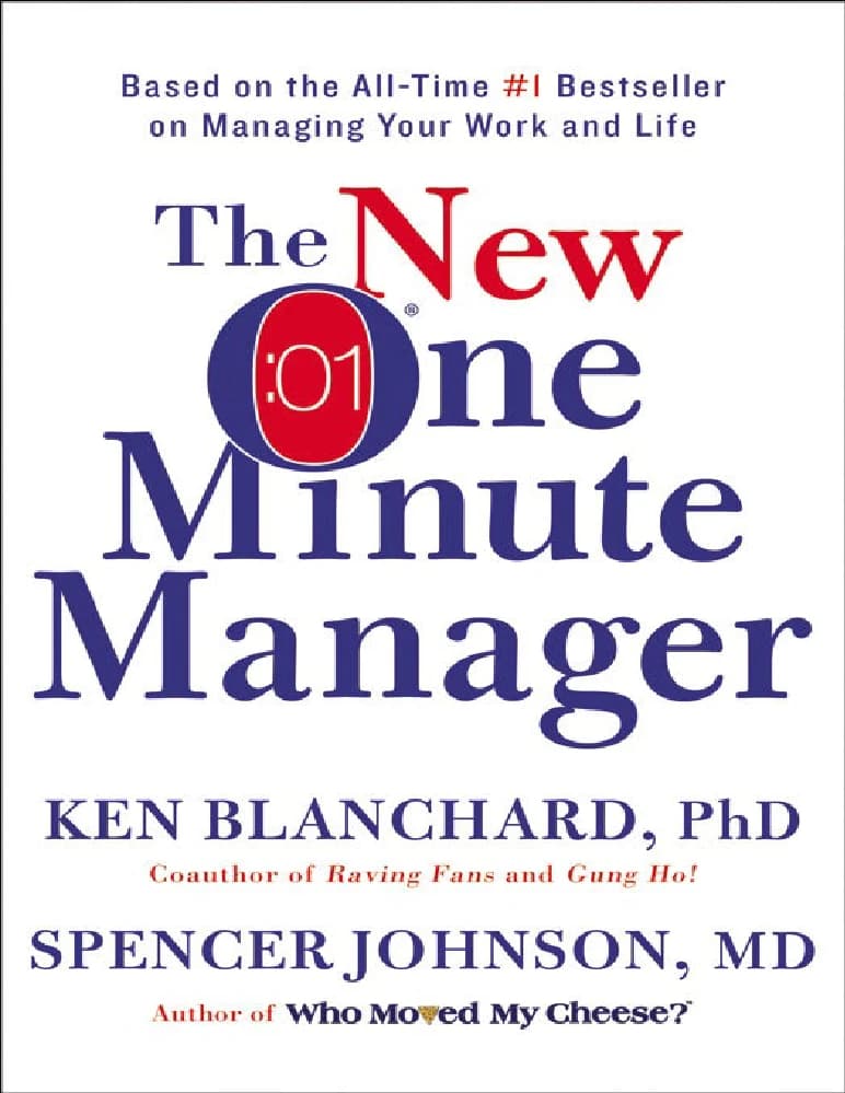 کتاب The New One Minute Manager (مدیر یک‌دقیقه‌ای جدید) نسخه انگلیسی PDF | کن بلانچارد و اسپنسر جانسون — تصویر ۳