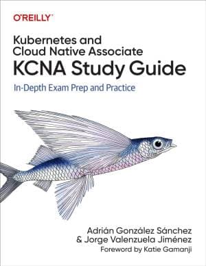 کتاب Kubernetes and Cloud Native Associate (KCNA) Study Guide (for True Epub)