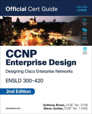 کتاب CCNP Enterprise Design ENSLD 300-420 Official Cert Guide: Designing Cisco Enterprise Networks, 2nd — تصویر ۲