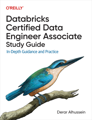 کتاب Databricks Certified Data Engineer Associate Study Guide: In-Depth Guidance and Practice