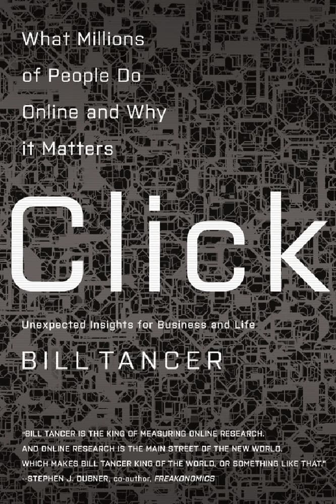 کتاب Click: What Millions of People Are Doing Online and Why It (کلیک: میلیون‌ها نفر در اینترنت چه می‌کنند و چرا …) نسخه انگلیسی PDF | بیل تنسر