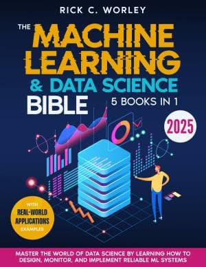 کتاب The Machine Learning and Data Science Bible