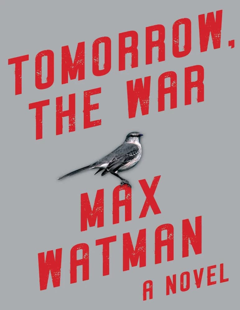 کتاب Tomorrow the War (فردا، جنگ) اثر | Max Watman نسخه انگلیسی PDF