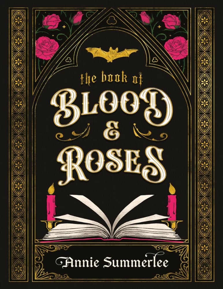 کتاب The Book of Blood and Roses (کتاب خون و گل سرخ) اثر | Annie Summerlee نسخه انگلیسی PDF