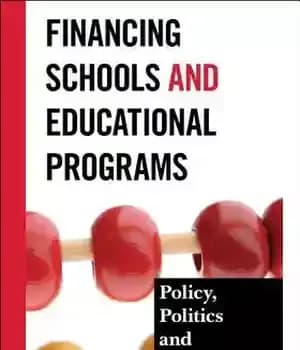 دانلود کتاب Financing Schools and Educational Programs – تامین مالی مدارس و برنامه های آموزشی — تصویر ۲