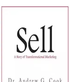 دانلود کتاب Sell. A Story of Transformational Marketing – فروش. داستانی از بازاریابی تحول آفرین — تصویر ۲