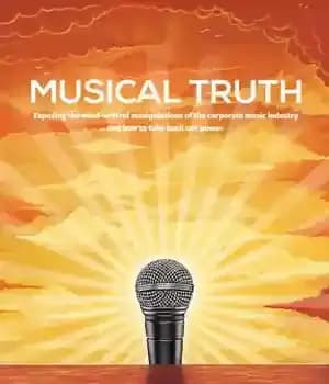 دانلود کتاب Musical Truth: Exposing the mind-control manipulations of the corporate music industry … and how to take back our…